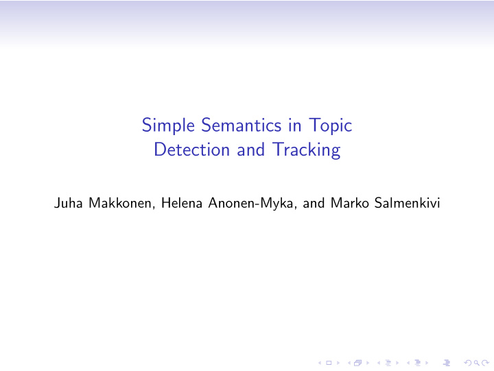 simple semantics in topic detection and tracking