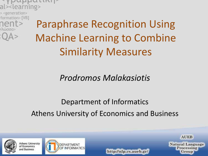 paraphrase recognition using machine learning to combine
