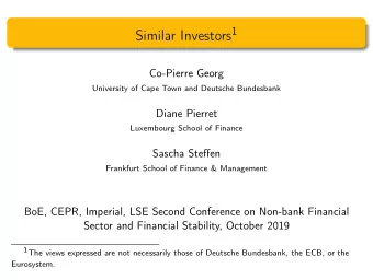 Investor Similarity Affects Investment Decisions This Paper: investors who trade an asset care