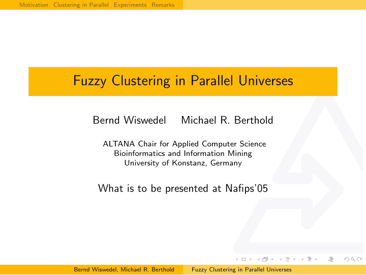 fuzzy clustering in parallel universes