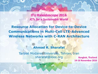 ITU Kaleidoscope 2016 ICTs for a Sustainable World  Resource Allocation for Device-to-Device