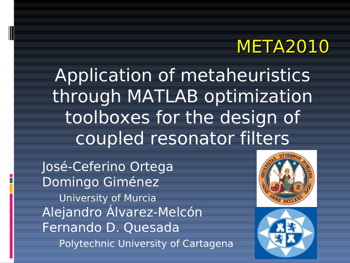 meta2010 meta2010 application of metaheuristics through
