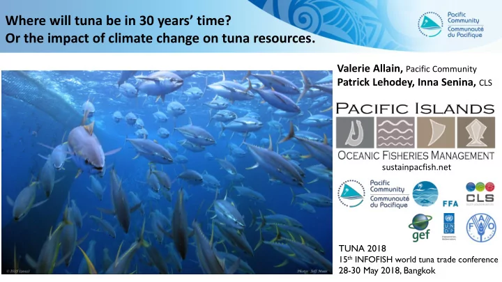 where will tuna be in 30 years time or the impact of