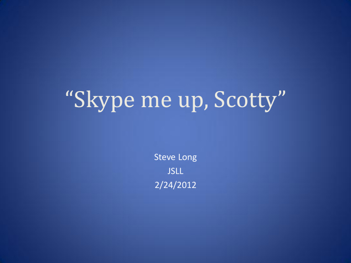 skype me up scotty