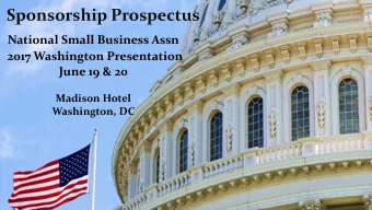 Sponsorship Prospectus  National Small Business Assn  2017 Washington Presentation  June 19 &amp;