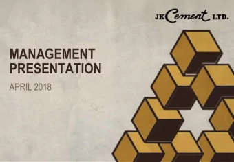 MANAGEMENT  PRESENTATION  APRIL 2018  Disclaimer The information contained in this presentation is