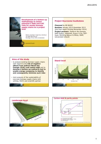 29-6-2015  Development of a bottom-up  Project Duurzame houtketens  methodology to assess