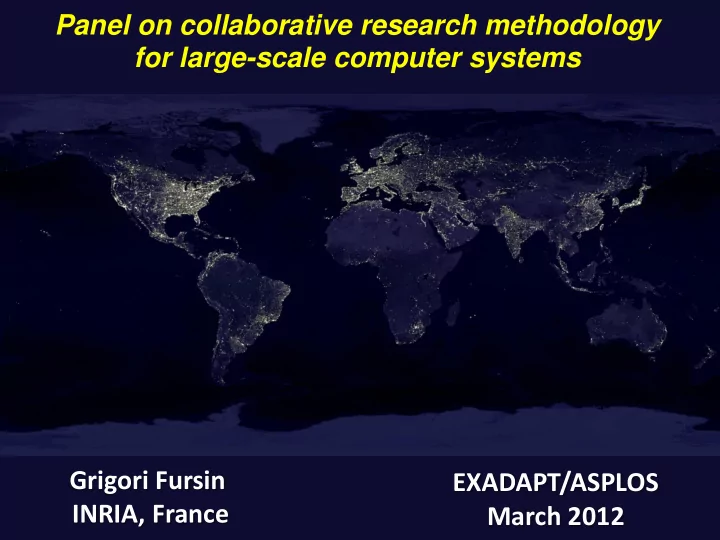 panel on collaborative research methodology for large