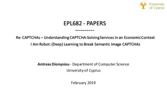 EPL682 - PAPERS  ----------  Re: CAPTCHAs  Understanding CAPTCHA-Solving Services in an Economic