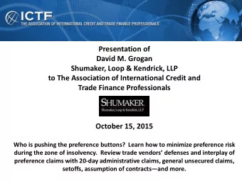 October 15, 2015  Who is pushing the preference buttons?  Learn how to minimize preference risk