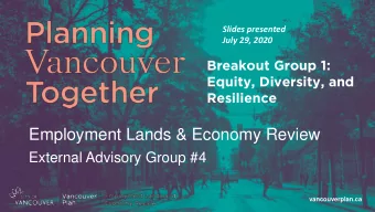 Employment Lands &amp; Economy Review  External Advisory Group #4  vancouverplan.ca  Equity,