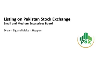 Listing on Pakistan Stock Exchange  Small and Medium Enterprises Board  Dream Big and Make it