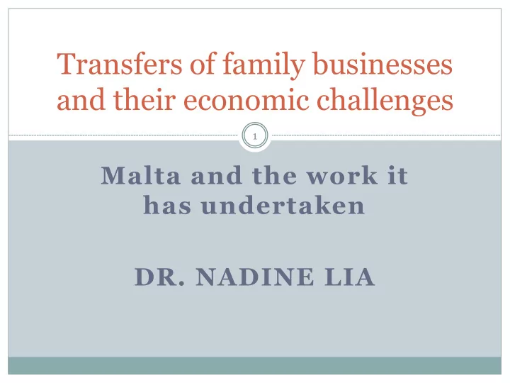 transfers of family businesses and their economic