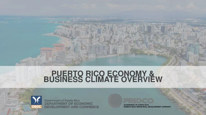 puerto rico economy business climate overview