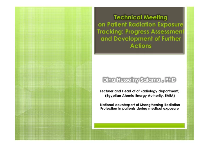 technical meeting on patient radiation exposure tracking
