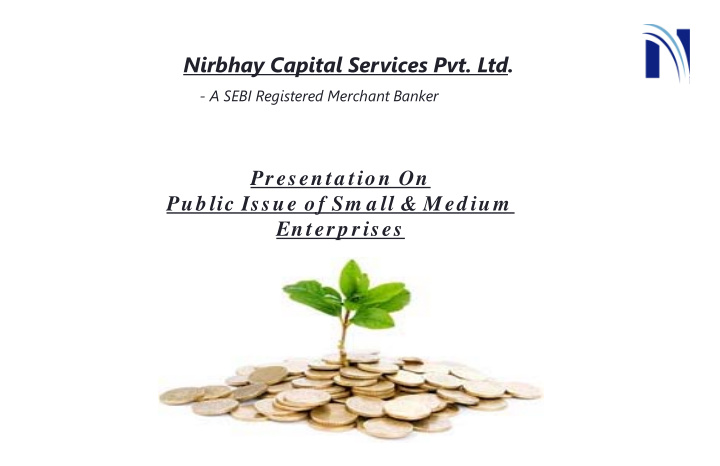 nirbhay capital services pvt ltd