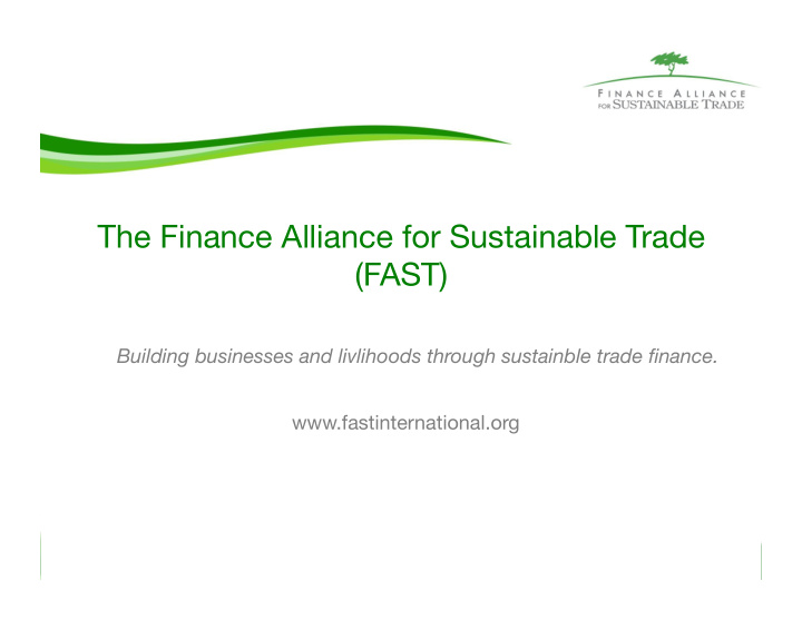 the finance alliance for sustainable trade