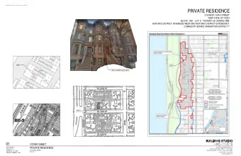 PRIVATE RESIDENCE  319 WEST 104TH STREET  NEW YORK, NY 10023  BLOCK: 1891   LOT: 8   TAX MAP: 5D