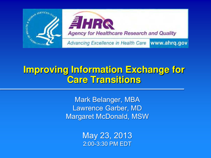 improving information exchange for care transitions