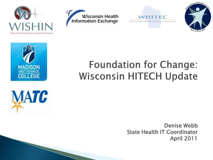 denis ise webb state te health h it c coordinato ator