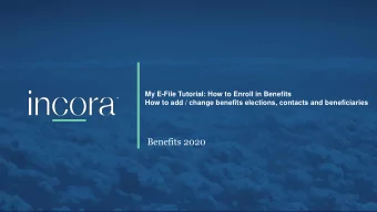 Benefits 2020  1  01 Accessing My HR E - File  Internally at Wesco 1. Before Enrolling in