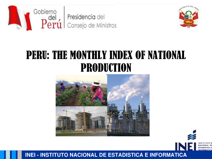 peru the monthly index of national production