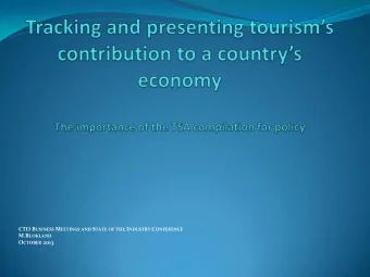 CTO B USINESS M EETINGS AND S TATE OF THE I NDUSTRY C ONFERENCE M.B LOKLAND O CTOBER 2013  Content