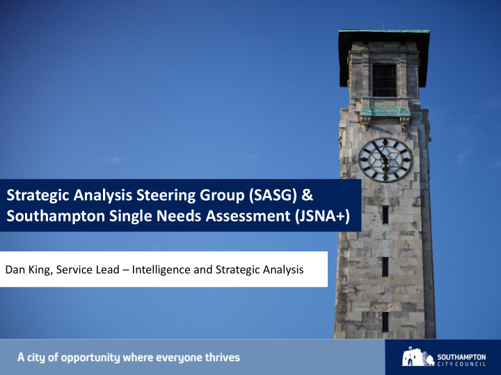 strategic analysis steering group sasg southampton single