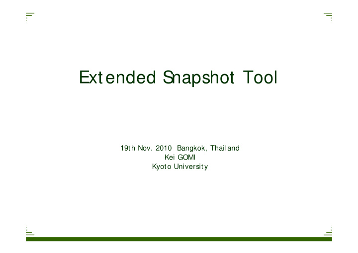 extended s napshot tool