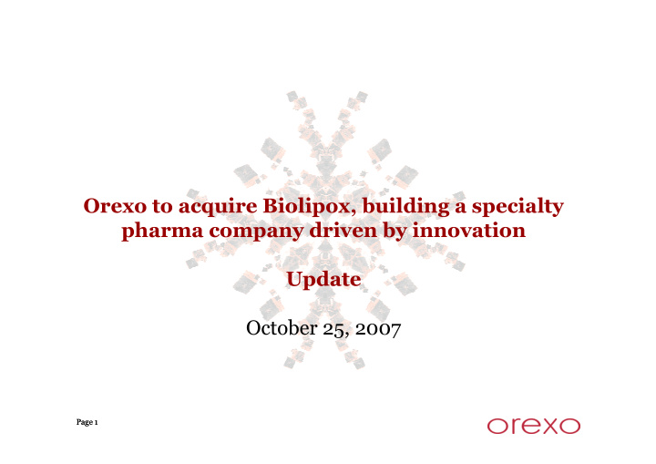 orexo to acquire biolipox building a specialty pharma