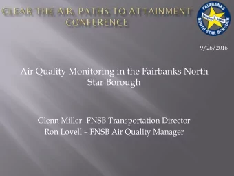 Air Quality Monitoring in the Fairbanks North  Star Borough  Glenn Miller- FNSB Transportation