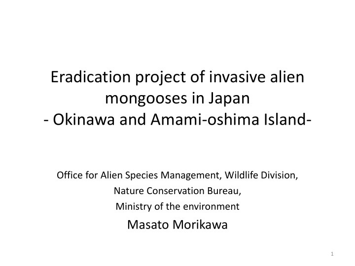 mongooses in japan