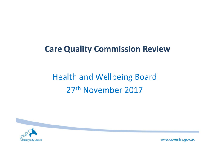care quality commission review health and wellbeing board