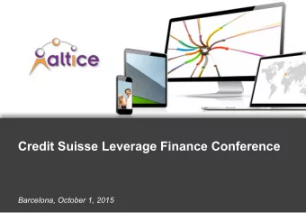 Credit Suisse Leverage Finance Conference  Barcelona, October 1, 2015  1 OVERVIEW OF ALTICE GROUP
