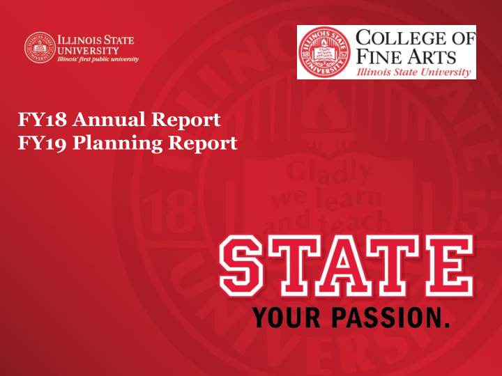 fy18 annual report fy19 planning report college of fine