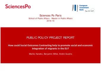 PUBLIC POLICY PROJECT REPORT How could Social Outcomes Contracting help to promote social and