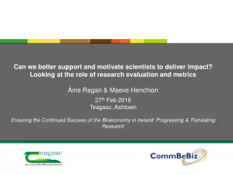 Can we better support and motivate scientists to deliver impact? Looking at the role of research