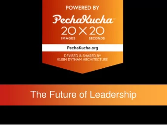 The Future of Leadership  Christophe Vanden Eede  Chief Talent Officer  Telenet group (BE)