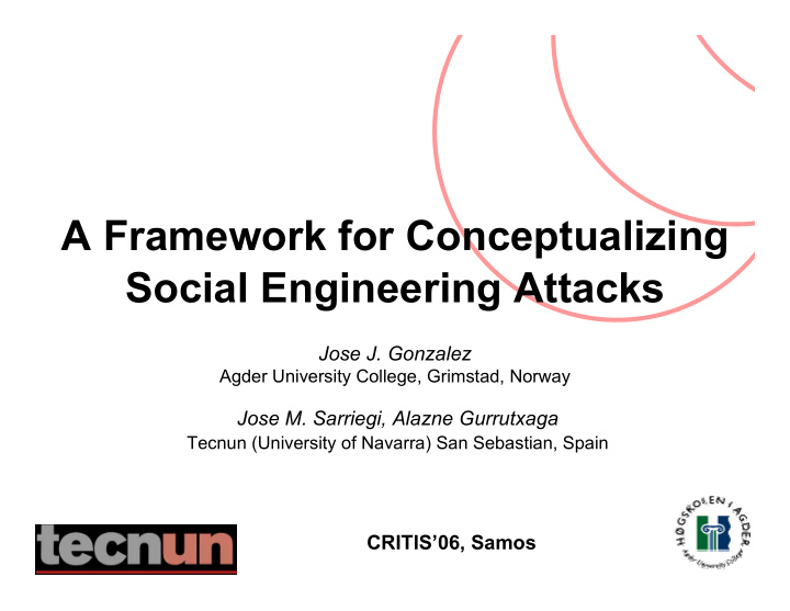 a framework for conceptualizing social engineering attacks