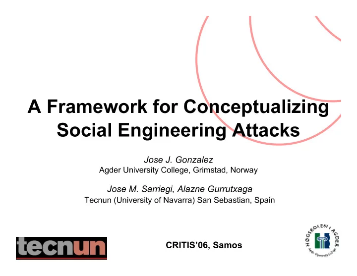 a framework for conceptualizing social engineering attacks