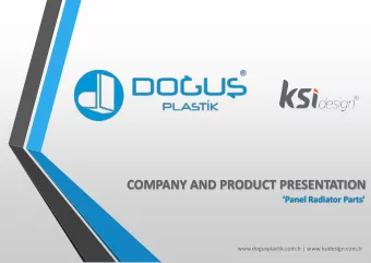 COMPANY AND PRODUCT PRESENTATION  Panel Radiator Parts  www.dogusplastik.com.tr |