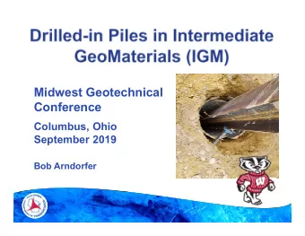 Midwest Geotechnical  Conference  Columbus, Ohio  September 2019  Bob Arndorfer  AASHTO
