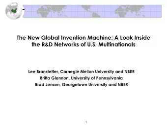 The New Global Invention Machine: A Look Inside  the R&amp;D Networks of U.S. Multinationals  Lee