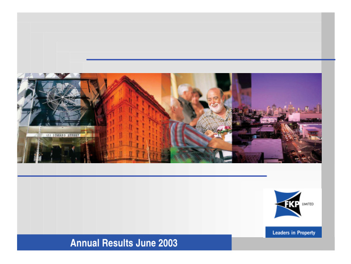 annual results june 2003 annual results june 2003 results