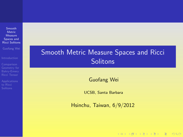 smooth metric measure spaces and ricci