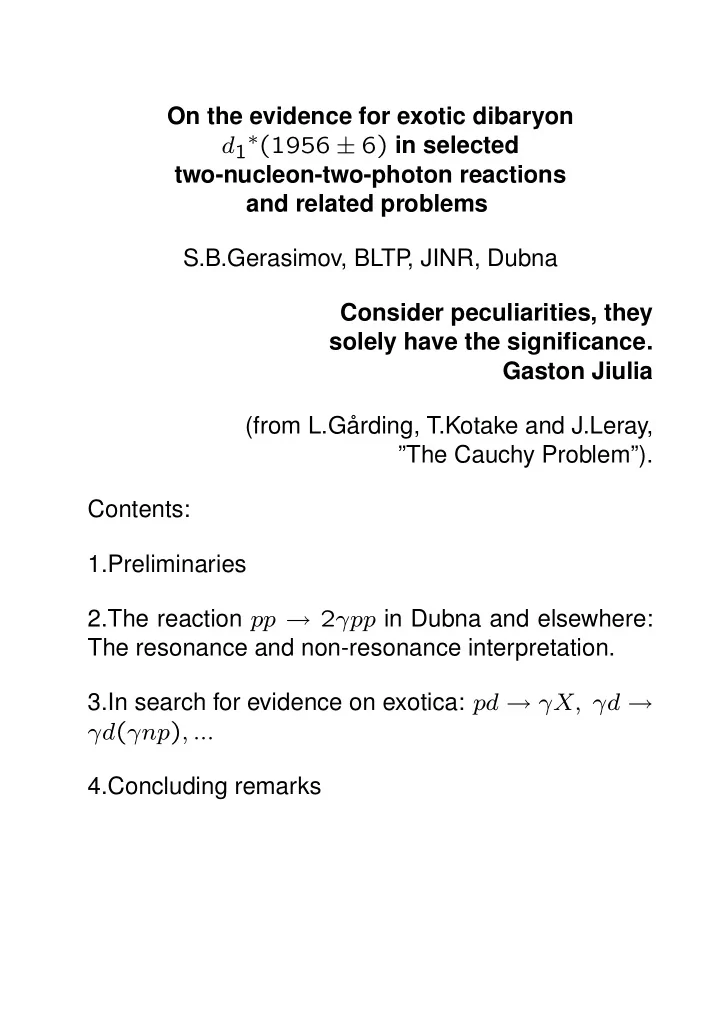 on the evidence for exotic dibaryon d 1 1956 6 in
