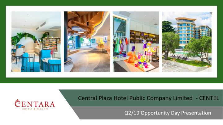 central plaza hotel public company limited centel