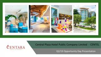 Central Plaza Hotel Public Company Limited  - CENTEL  Q2/19 Opportunity Day Presentation  Agenda