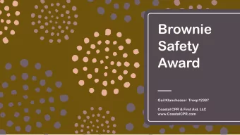 Brownie  Safety  Award  Gail Klanchesser  Troop12387  Coastal CPR &amp; First Aid, LLC