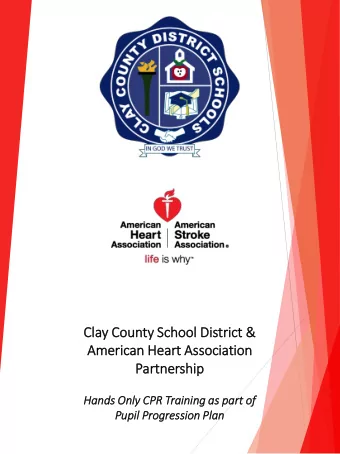 Cla  lay Cou  ounty Sc  School  l Dis  District &amp;  Am  American Hea  eart  t As  Associa